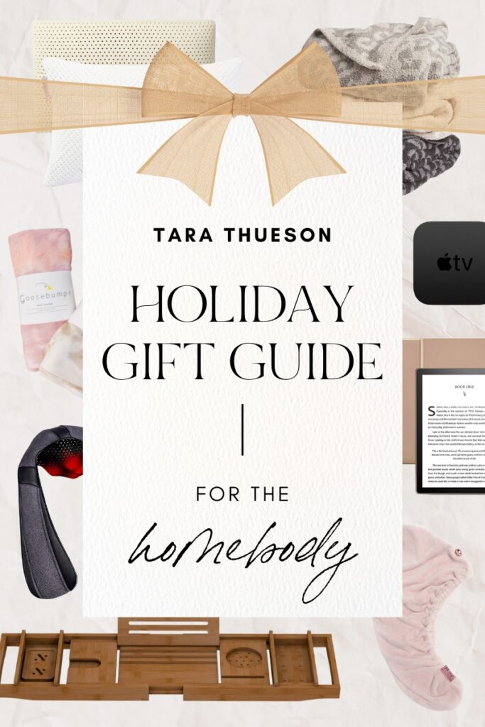 Holiday Gift Guide for the Homebody – 2022