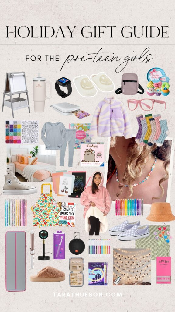 The Ultimate Gift Guide for Tween Girls